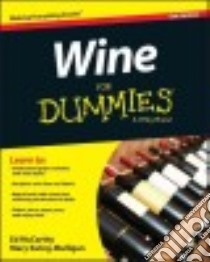 Wine for Dummies libro in lingua di McCarthy Ed, Ewing-Mulligan Mary