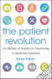 The Patient Revolution libro in lingua di Tailor Krisa