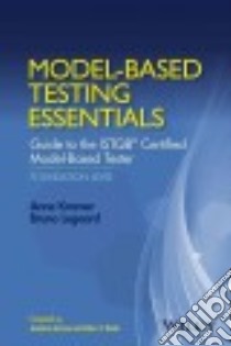 Model-Based Testing Essentials libro in lingua di Kramer Anne, Legeard Bruno