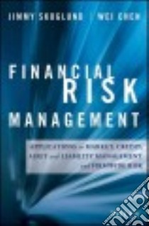 Financial Risk Management libro in lingua di Skoglund Jimmy, Chen Wei