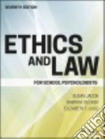 Ethics and Law for School Psychologists libro in lingua di Jacob Susan, Decker Dawn M., Lugg Elizabeth Timmerman