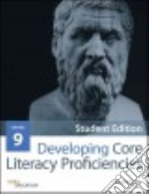 Developing Core Literacy Proficiencies, Grade 9 libro in lingua di Odell Education (COR)