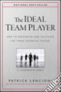 The Ideal Team Player libro in lingua di Lencioni Patrick