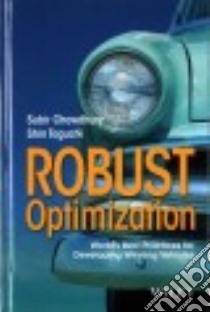 Robust Optimization libro in lingua di Chowdhury Subir, Taguchi Shin