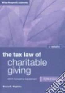 The Tax Law of Charitable Giving 2016 libro in lingua di Hopkins Bruce R.