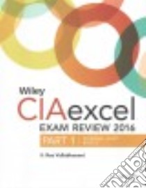 Wiley CIAexcel Exam Review + Test Bank + Focus Notes 2016 libro in lingua di Vallabhaneni S. Rao