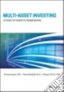 Multi-Asset Investing libro in lingua di Gupta Pranay, Skallsjo Sven R., Li Bing