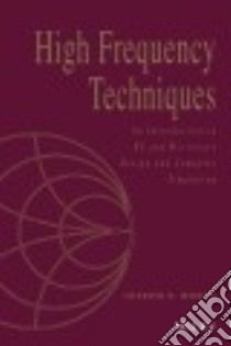 High Frequency Techniques libro in lingua di White Joseph F.