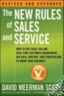 The New Rules of Sales and Service libro in lingua di Scott David Meerman