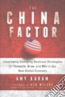 The China Factor libro in lingua di Karam Amy