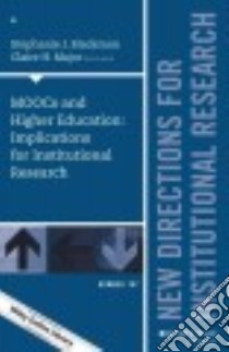 Moocs and Higher Education libro in lingua di Blackmon Stephanie J. (EDT), Major Claire Howell