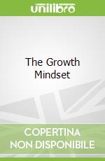 The Growth Mindset libro in lingua di Capozzi Rick
