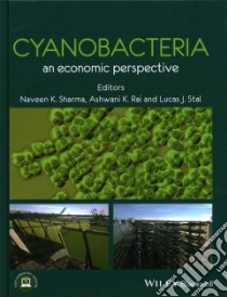 Cyanobacteria libro in lingua di Sharma Naveen K. (EDT), Rai Ashawani K. (EDT), Stal Lucas J. (EDT)