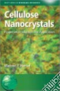 Cellulose Nanocrystals libro in lingua di Hamad Wadood Y.