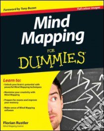Mind Mapping For Dummies libro in lingua di Rustler Florian, Buzan Tony (FRW)