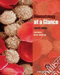 Haematology at a Glance libro in lingua di Mehta Atul B., Hoffbrand A. Victor