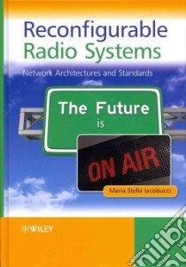 Reconfigurable Radio Systems libro in lingua di Iacobucci Maria Stella