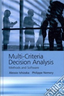 Multi-Criteria Decision Analysis libro in lingua di Ishizaka Alessio, Nemery Philippe