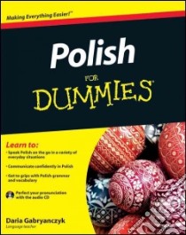 Polish For Dummies libro in lingua di Gabryanczyk Daria