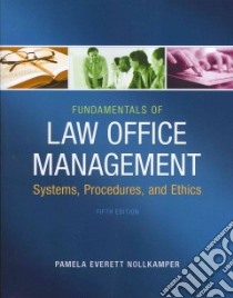 Fundamentals of Law Office Management libro in lingua di Nollkamper Pamela Everett