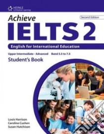 Achieve IELTS 2 libro in lingua di Louis Harrison