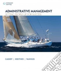 Administrative Management libro in lingua di Cassidy Charlene, Kreitner Bob, Vanhuss Susie