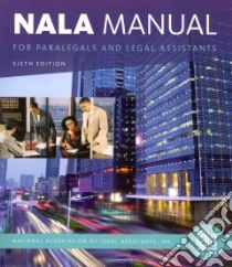 Nala Manual for Paralegals and Legal Assistants libro in lingua di National Association of Legal Assistants (COR)