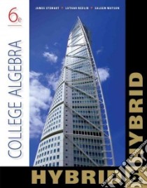 College Algebra, Hybrid libro in lingua di Stewart James, Redlin Lothar, Watson Saleem