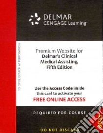 Delmar's Clinical Medical Assisting libro in lingua di Lindh Wilburta Q., Pooler Marilyn, Tamparo Carol D., Dahl Barbara M.