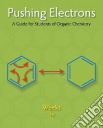 Pushing Electrons libro in lingua di Weeks Daniel P. Ph.D., Winter Arthur H. Ph.D.