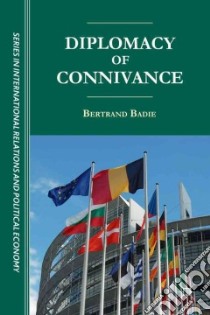 The Diplomacy of Complicity libro in lingua di Badie Bertrand