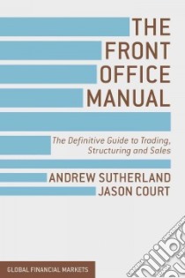 The Front Office Manual libro in lingua di Sutherland Andrew, Court Jason