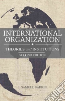 International Organization libro in lingua di Barkin J. Samuel
