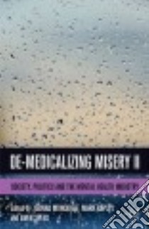 De-Medicalizing Misery II libro in lingua di Speed Ewen (EDT), Moncrieff Joanna (EDT), Rapley Mark (EDT)
