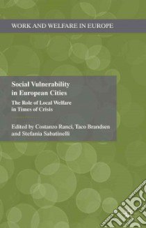 Social Vulnerability in European Cities libro in lingua di Ranci Costanzo (EDT), Brandsen Taco (EDT), Sabatinelli Stefania (EDT)