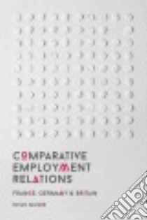 Comparative Employment Relations libro in lingua di Milner Susan
