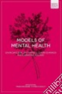 Models of Mental Health libro in lingua di Davidson Gavin, Campbell Jim, Shannon Ciarán, Mulholland Ciaran