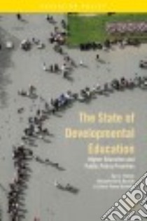 The State of Developmental Education libro in lingua di Parker Tara L., Barrett Michelle Sterk, Bustillos Leticia Tomas