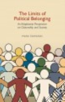 The Limits of Political Belonging libro in lingua di Edwards Mark