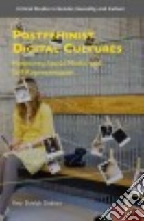 Postfeminist Digital Cultures libro in lingua di Dobson Amy Shields