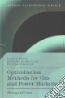 Optimization Methods for Gas and Power Markets libro in lingua di Edoli Enrico, Fiorenzani Stefano, Vargiolu Tiziano