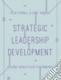 Strategic Leadership Development libro in lingua di Carnell Colin, Roebuck Chris