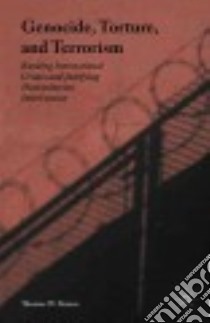 Genocide, Torture, and Terrorism libro in lingua di Simon Thomas W.