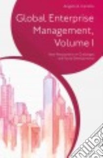 Global Enterprise Management libro in lingua di Camillo Angelo A. (EDT)