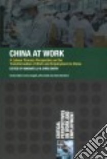 China at Work libro in lingua di Liu Mingwei (EDT), Smith Chris (EDT)
