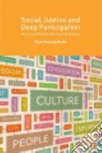 Social Justice and Deep Participation libro in lingua di Roark Paula Donnelly
