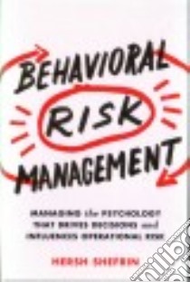 Behavioral Risk Management libro in lingua di Shefrin Hersh