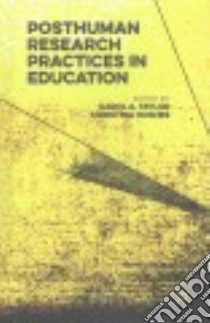 Posthuman Research Practices in Education libro in lingua di Taylor Carol A. (EDT), Hughes Christina (EDT)