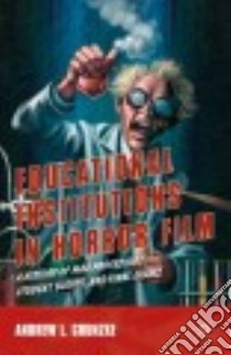 Educational Institutions in Horror Film libro in lingua di Grunzke Andrew L.