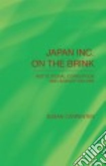 Japan Inc. on the Brink libro in lingua di Carpenter Susan